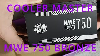 COOLER MASTER  MWE 750 BRONZE UNBOXING