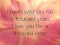 A Thousand Years lyrics   Christina Perri full video