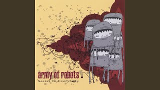 Watch Army Of Robots The Heaviest Cure video