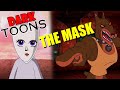 The Mask - Dark Toons