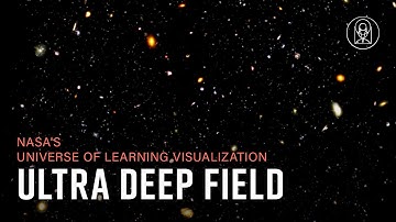 Ultra Deep Field: Looking Out into Space, Looking Back into Time