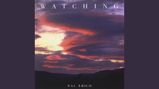 Video thumbnail of "Sal Arico - Watching"