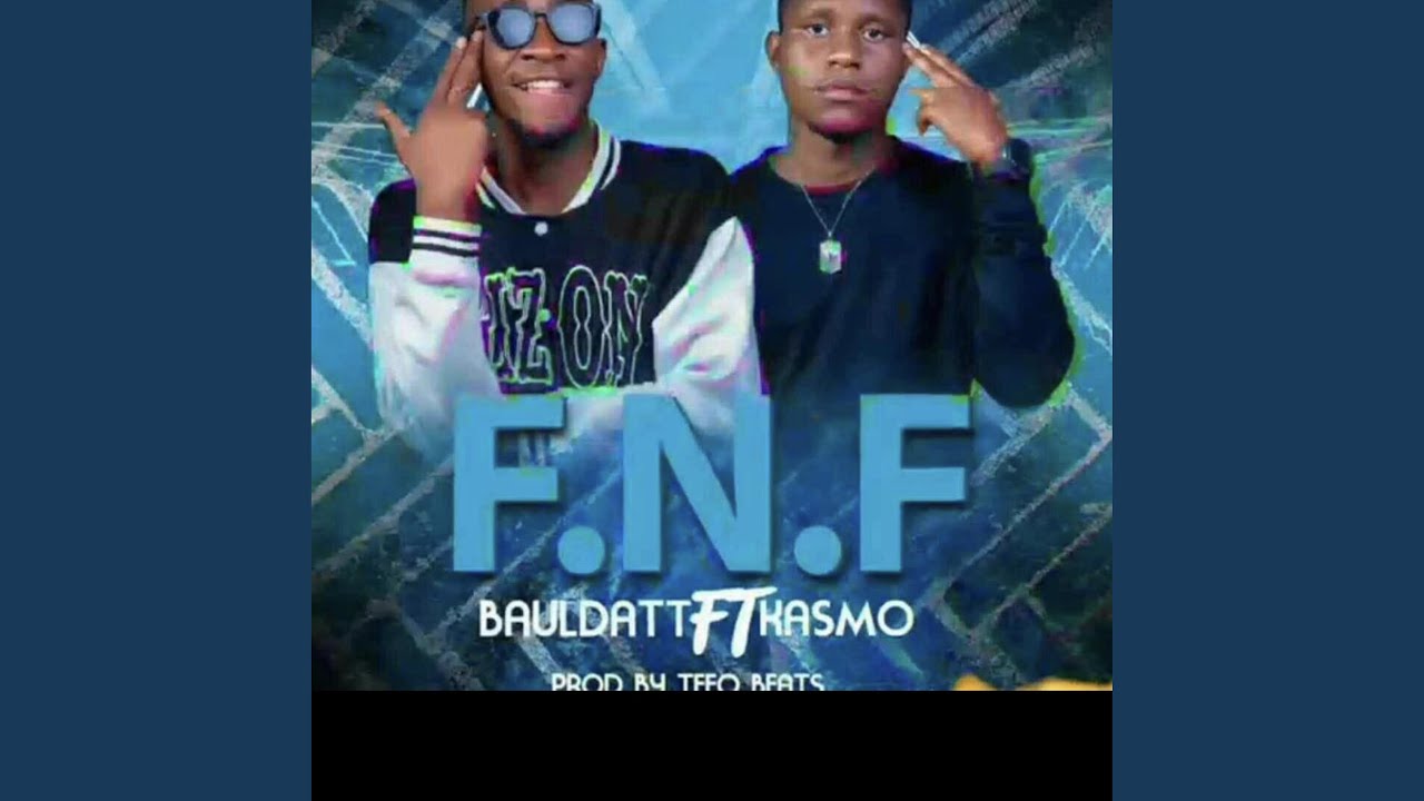 Watch F.N.F (feat. Kasmo) on YouTube Watch F.N.F (feat. Kasmo) on YouTube