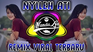 DJ NYILEH ATI DJ SANTUY PALING ENAK x SAFIRA INEMA