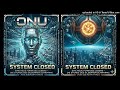 Gemini & The Connector - system closed