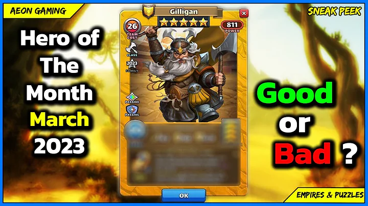 Review & Grading Hero of The Month Gilligan - Empires & Puzzles |Sneak Peek|