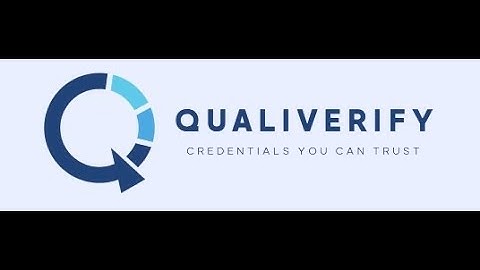 Verifying Your Academic Certificates with QUALIVERIFY| Certificate Verification Services