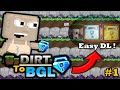 GETTING FIRST DL !! Dirt To BGL #1 | Growtopia | Growtopia How to Get Rich