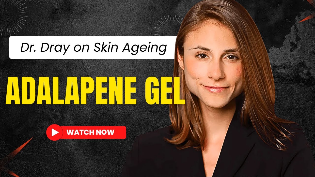 Adapalene Gel for Skin Anti Aging: Dermatologist's Honest Review 🤔 Dr. Dray
