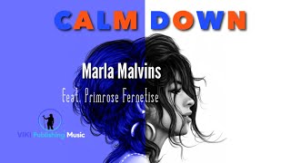 Calm Down -  Rema & Selena Gomez (Remix Cover) by Marla Malvins | ft. Primrose Fernetise | Lyrics Resimi