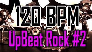 120 BPM - Upbeat Rock #2 - 4/4 Drum Beat - Drum Track