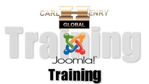 Carl Henry Global Joomla Training - How to assign modules pages and reorder modules in one position