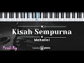 Download Lagu Kisah Sempurna – Mahalini (KARAOKE PIANO - FEMALE KEY)