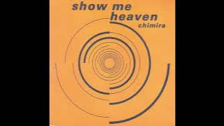 Chimira - Show Me Heaven (Sosumi Radio Dance Mix)