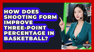 How Does Shooting Form Improve Three-point Percentage In Basketball? - Basketball Stats Central