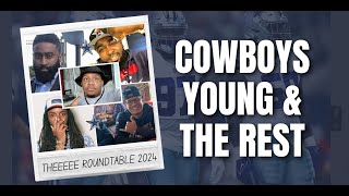 THEEEEE Roundtable talks 2024 NFL draft, young Cowboys stepping up, Stephen Jones,  front office