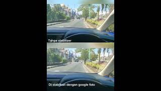 Hasil stabilisasi dari aplikasi Google Foto #googlefoto  #stabilisation  #smartphone