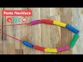 Pasta necklace  indoor activities for kids  qidz at home