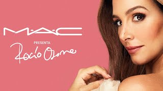 Rocío Osorno x MAC| MAC Cosmetics