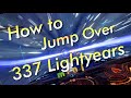 How To Build the Maximum Lightyear Jump | Elite Dangerous