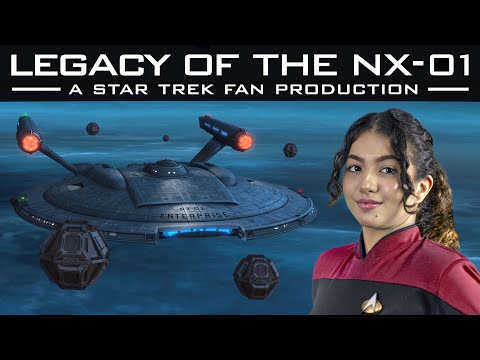 Legacy of the NX-01 - A Star Trek Fan Production (2024)