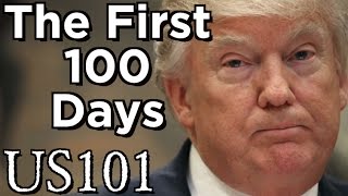 The First 100 Days of a President - US 101