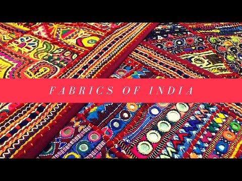 Fabrics of India - Handlooms Tour of All 29 States (India) 