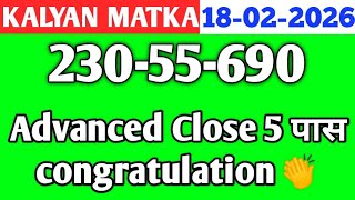💥Kalyan Trick Today 18-02-2026 ! Kalyan fix open &amp; jodi ! Kalyan Today ! Kalyan trick Live