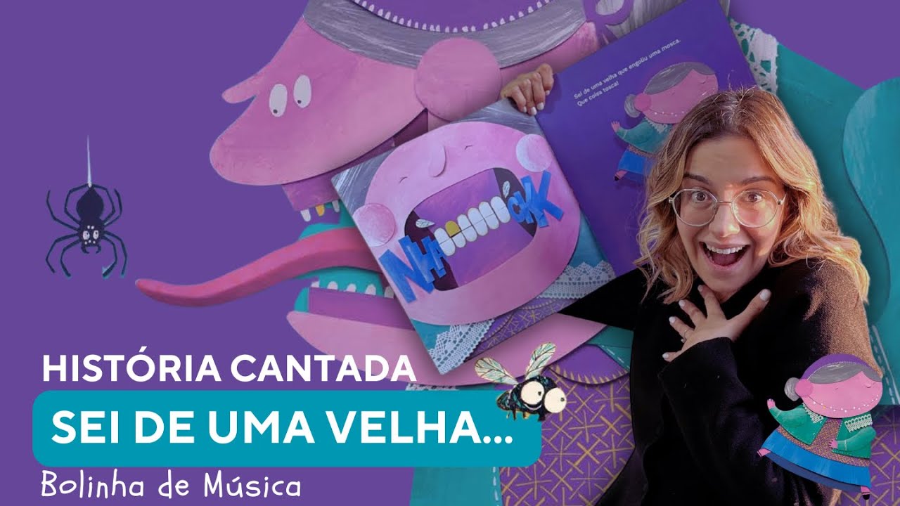 Sei de uma velha que engoliu uma mosca | Histórias cantadas | Infantil