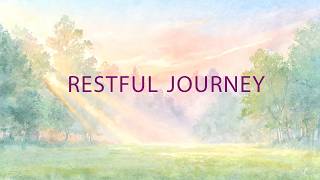 Restful Journey • Gentle Flute Music for Deep Relaxation & Inner Peace 🌿