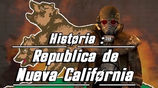 Republica de Nueva California - Universo Fallout (Loquendo)