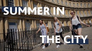 Summer in the City | Life in Bath