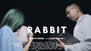 OWEN Ft.Nunea - กระต่าย [Official [Teaser ]