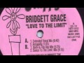 Bridgett grace  love to the limit extended vocal mix happy records 1992