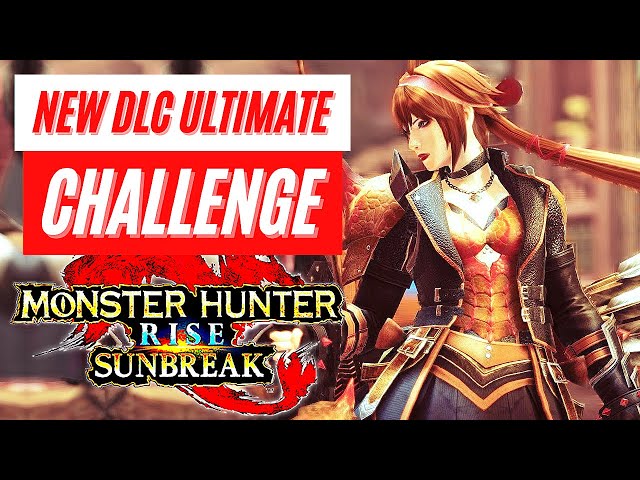 Monster Hunter Rise: Sunbreak New DLC Ultimate Challenge News Hazard Amatsu