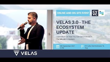 VELAS 3.0 - The Ecosystem Update with CEO and Founder, Alex Alexandrov