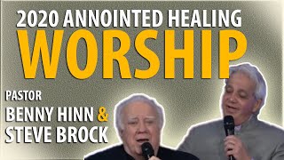 BENNY HINN AND STEVE BROCK LEAD WORSHIP TOGETHER LIVE IN A POWERFUL HEALING SERVICE | NOVEMBER 2020