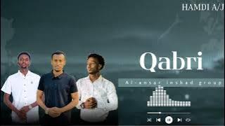 #QABRII #New nasheed by AL ANSAR INSHAD GROUP 