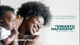 Tantara Malagasy - VINANTO HAFAHAFA (Tantaran'ny Radio Madagasikara) Tantara Indray Mihaino