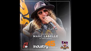 Industry 45 Quick Spin feat. Marc Labelle - Singer - Dirty Honey | Full