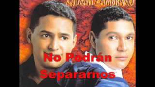 Video thumbnail of "No Podrán Separarnos"