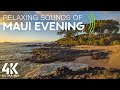 8 HOURS Ocean Waves Relaxation - 4K Peaceful Maui Evening and Calming Waves Sounds for Sleep