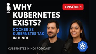 Kubernetes Kya Hai | Kubernetes Explained in हिन्दी | Kubernetes for Beginners | Juras Podcast Ep.1