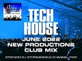 Tech house june 2022 club mix