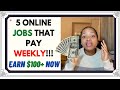 JOBS THAT PAY WEEKLY💰💰💰 * legit online jobs *