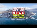 Cape Town News Tuesday 1st Of July 2025 Top Headlines From The Western Cape 