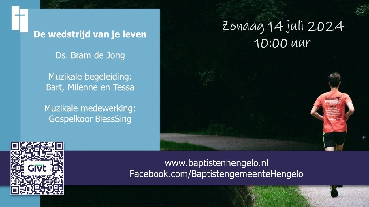 De wedstrijd van je leven - Baptistengemeente Hengelo - 14 juli 2024