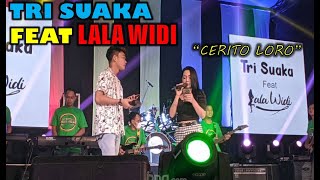 Tri Suaka Feat Lala Widi | Cerito Loro | New Pallapa | Lagu koplo 2021