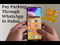 How to pay Dubai parking in WhatsApp | RTA introduced WhatsApp payment for Parking in Dubai |