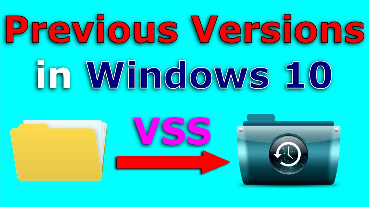 enable previous versions windows 10 c drive enable previous versions windows 10 c drive